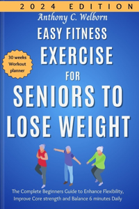 Easy Fitness Exercise for Seniors to Lose Weight
