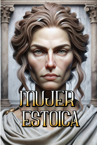 Mujer Estoica