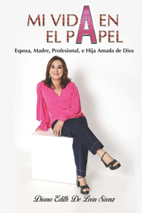 Mi Vida En El Papel