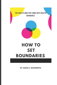 How to Set Boundaries