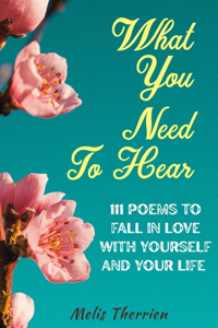 What You Need To Hear