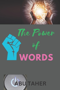 The Power of Words