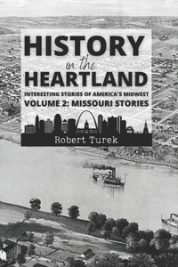 History in the Heartland Volume 2