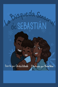 Búsqueda Sensorial de Sebastián