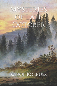 Mysteries of Late October
