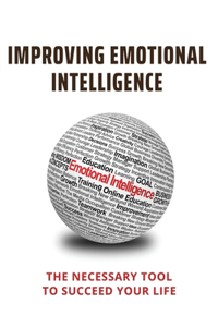 Improving Emotional Intelligence