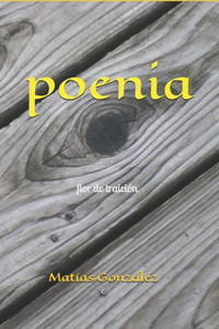 Poenia: Flor de traición