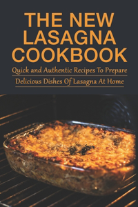 The New Lasagna Cookbook