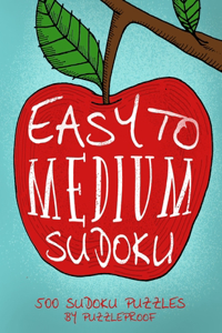 Sudoku Easy To Medium Puzzle Book