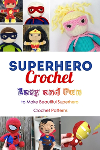 Superhero Crochet