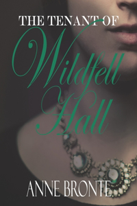 The Tenant of Wildfell Hall