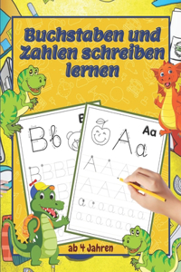 Buchstaben und Zahlen schreiben lernen ab 4 Jahren