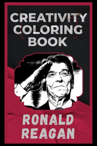 Ronald Reagan Creativity Coloring Book
