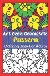 Art Deco Geometric Pattern Coloring Book For Adults