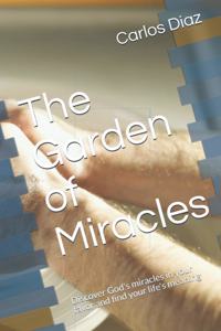 The Garden of Miracles
