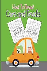 How To Draw Cars and Trucks