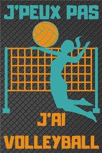 J'Peux Pas j'Ai Volleyball