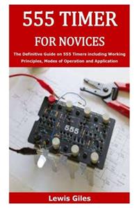 555 Timer for Novices