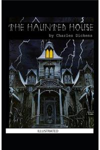 The Haunted House Illustrated