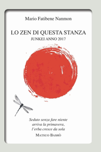 Lo Zen Di Questa Stanza