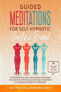 Guided Meditation For Self Hypnotic Gastric Band