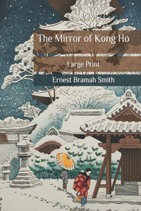 The Mirror of Kong Ho