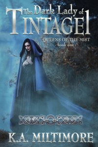 Dark Lady of Tintagel