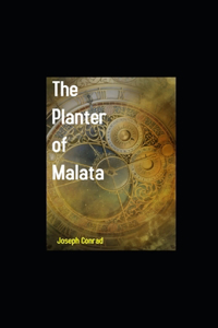 The Planter of Malata illustrated