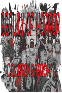 Beauty of Horror Coloring Book