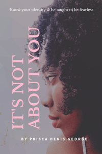 It's Not about You