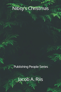 Nibsy's Christmas - Publishing People Series