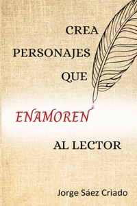 Crea personajes que enamoren al lector