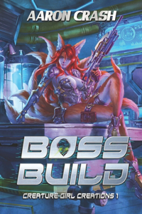Boss Build