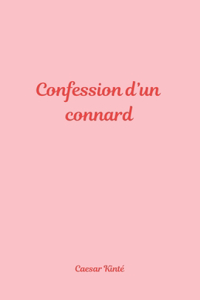 Confession d'un connard