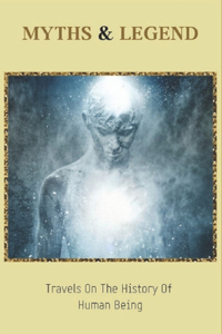 Myths & Legend