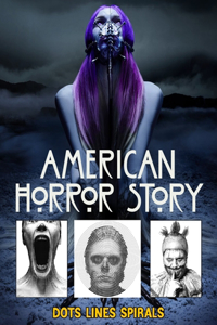 American Horror Story Dots Lines Spirals