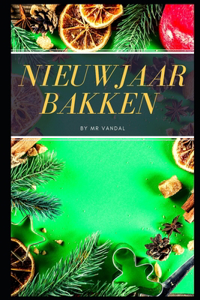 Nieuwjaar bakken . Taarten, taarten, koekjes, cakes