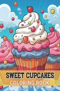 Sweet Cupcakes Coloring Book