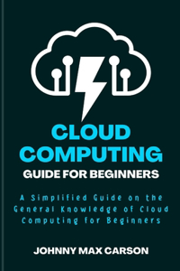 Cloud Computing Guide for Beginners