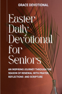 Easter Daily Devotional for Seniors