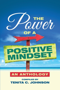 Power of a Positive Mindset