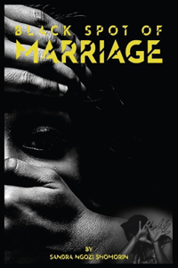 Black Spot of Marriage