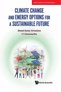 Climate Change And Energy Options For A Sustainable Future