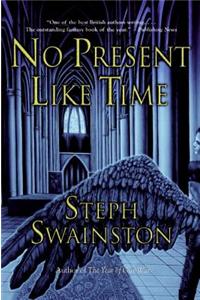 No Present Like Time