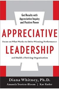 Appreciative Leadership