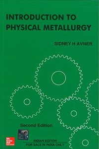 Introduction To Physical Metallurgy
