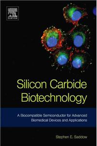Silicon Carbide Biotechnology: A Biocompatible Semiconductor for Advanced Biomedical Devices and Applications