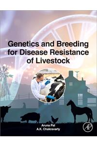 Genetics and Breeding for Disease Resistance of Livestock