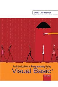 Introduction to Programming Using Visual Basic Plus Mylab Programming with Pearson Etext -- Access Card Package