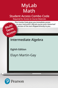 Mylab Math with Pearson Etext -- 24-Month Combo Access Card -- For Intermediate Algebra